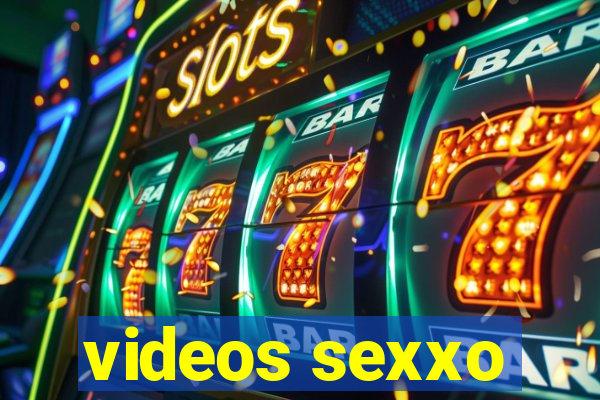 videos sexxo